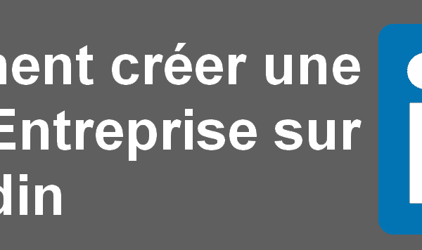 Comment mettre le logo de l’entreprise sur LinkedIn ?
