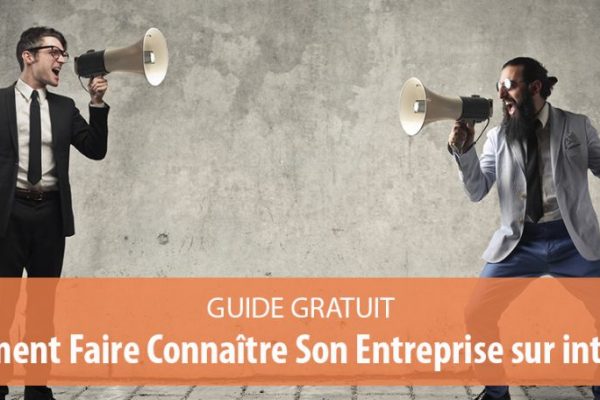 Comment faire connaître son entreprise sur le net ?