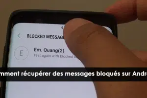 Comment lire les messages bloqués sur Samsung ?